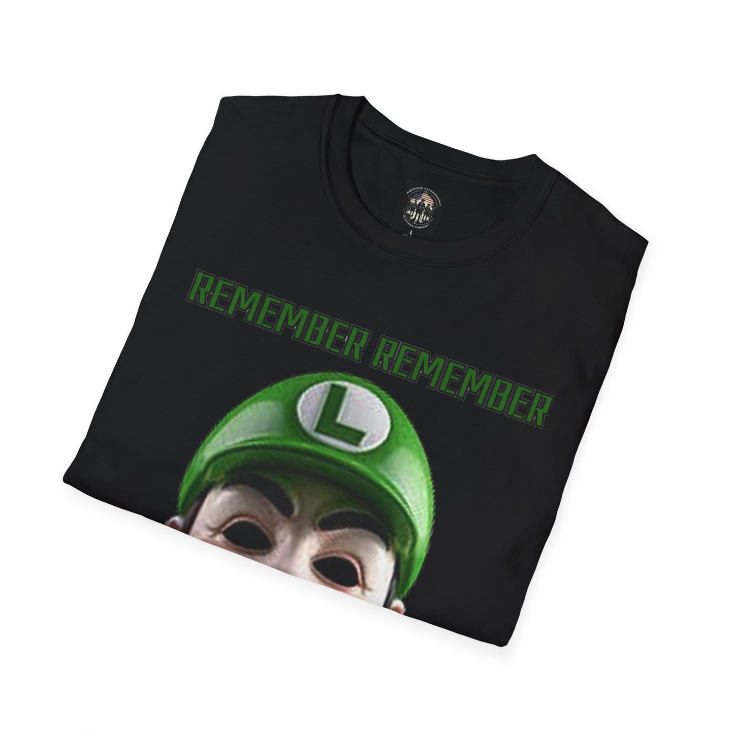 Remember Remember - Unisex Softstyle T-Shirt