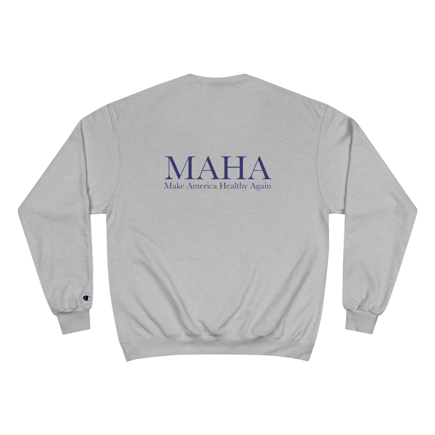 MAHA - Champion Sweatshirt