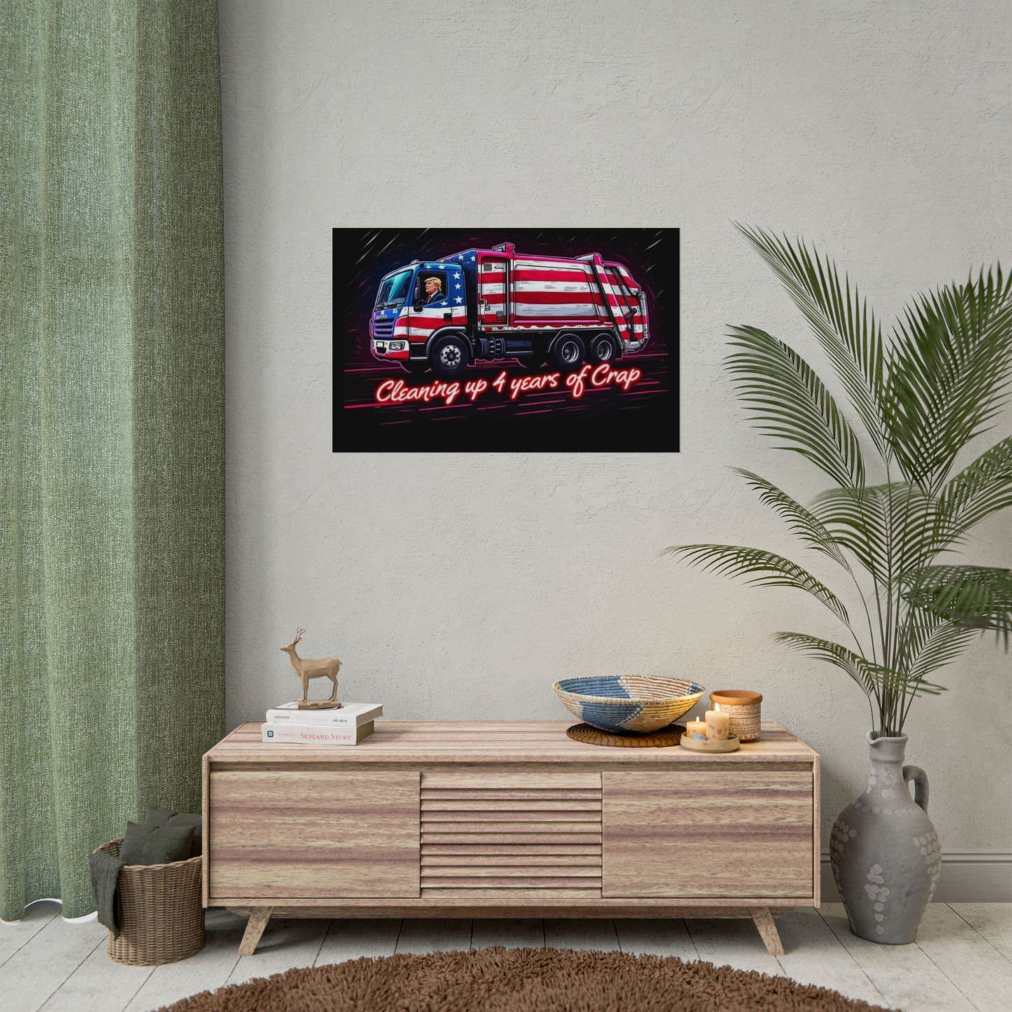 Taking Out The Trash - Trump Poster