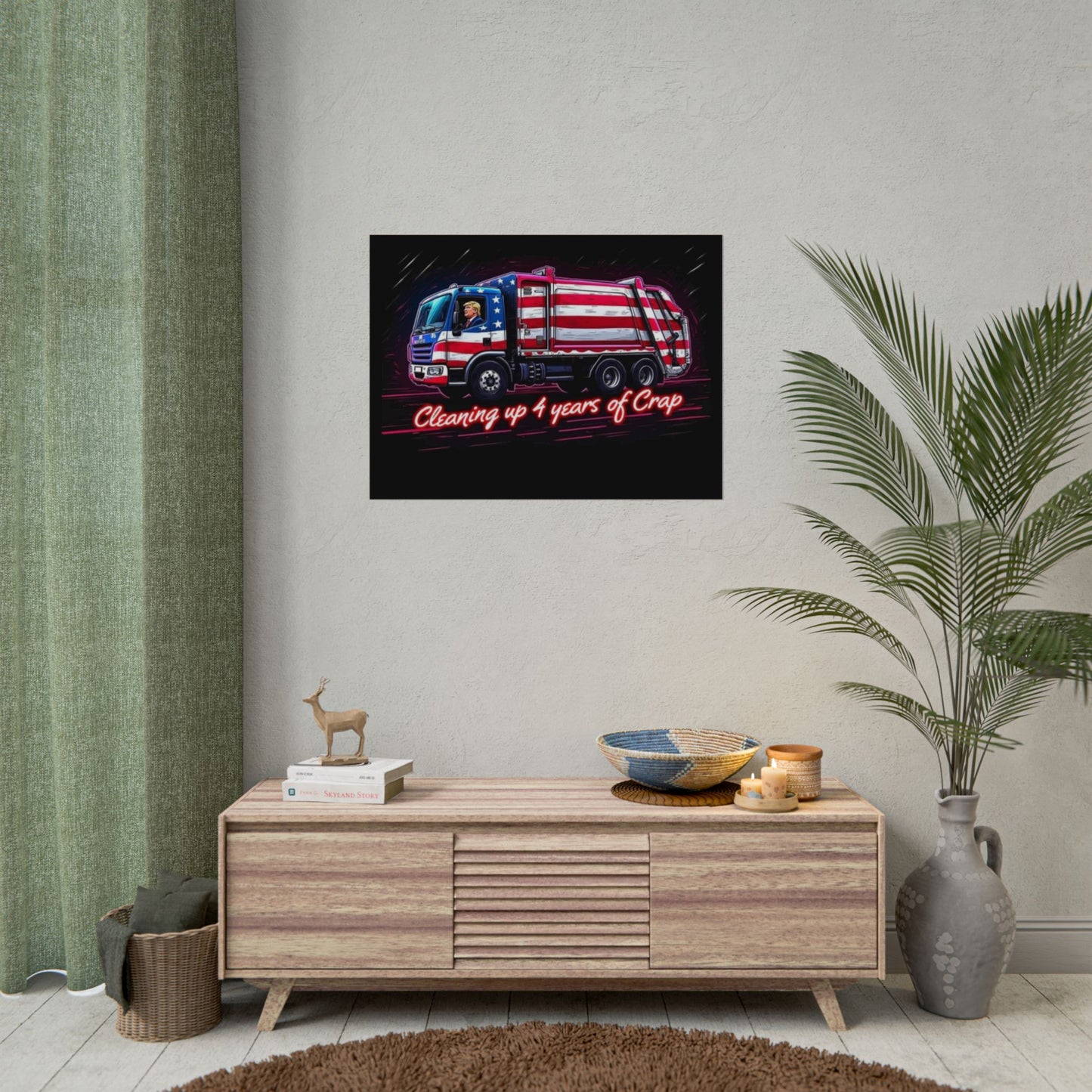 Taking Out The Trash - Trump Poster