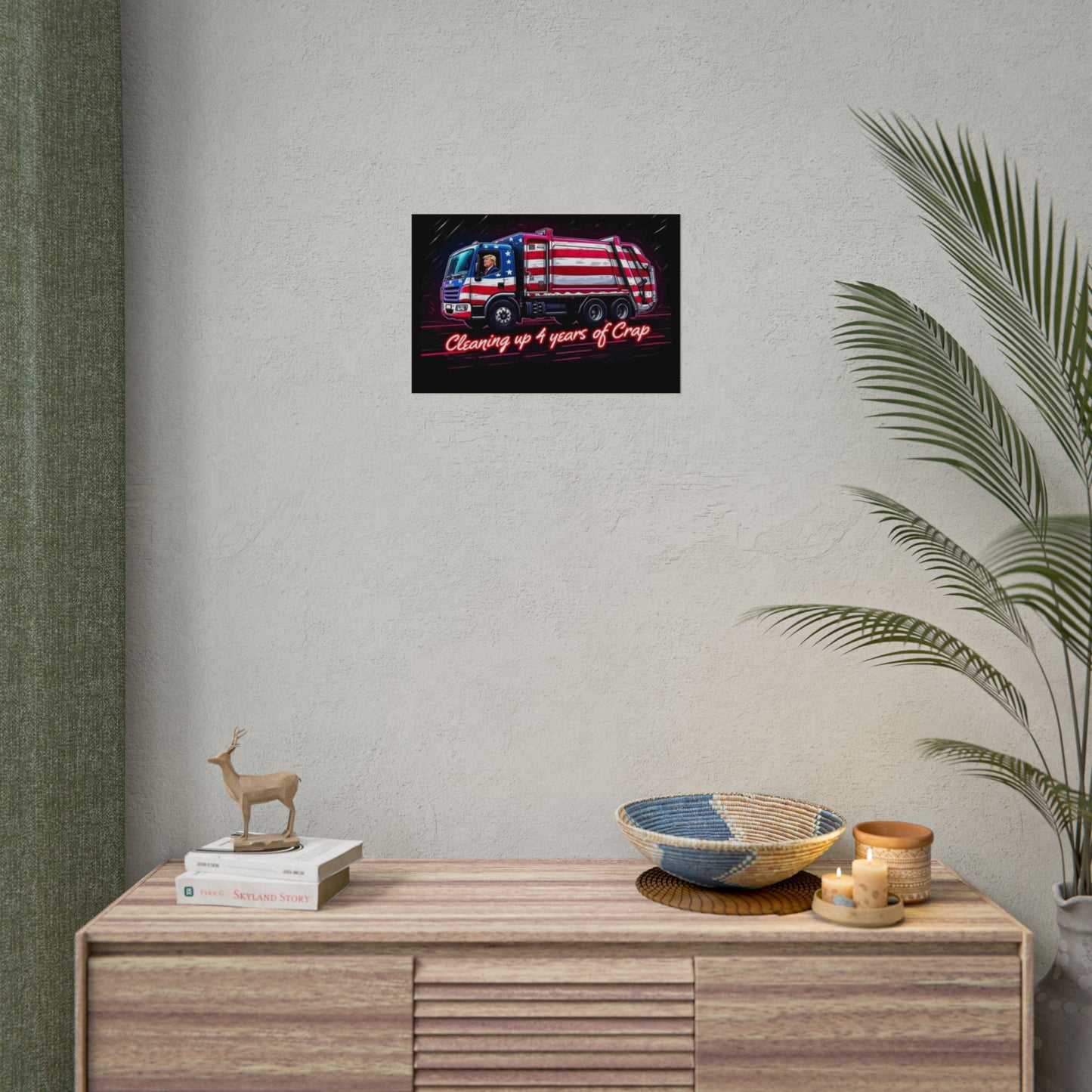 Taking Out The Trash - Trump Poster