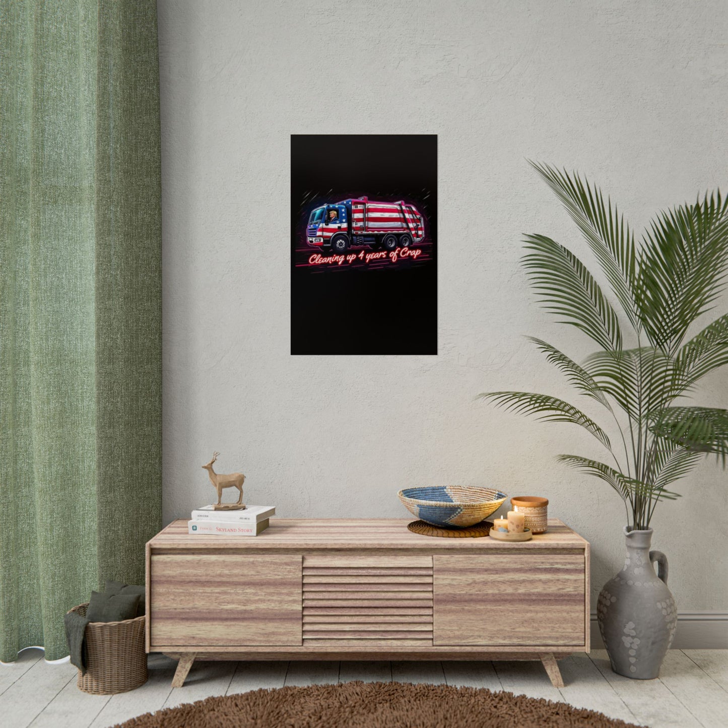 Taking Out The Trash - Trump Poster