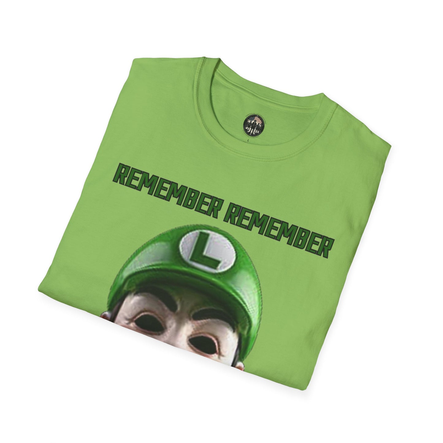 Remember Remember - Unisex Softstyle T-Shirt