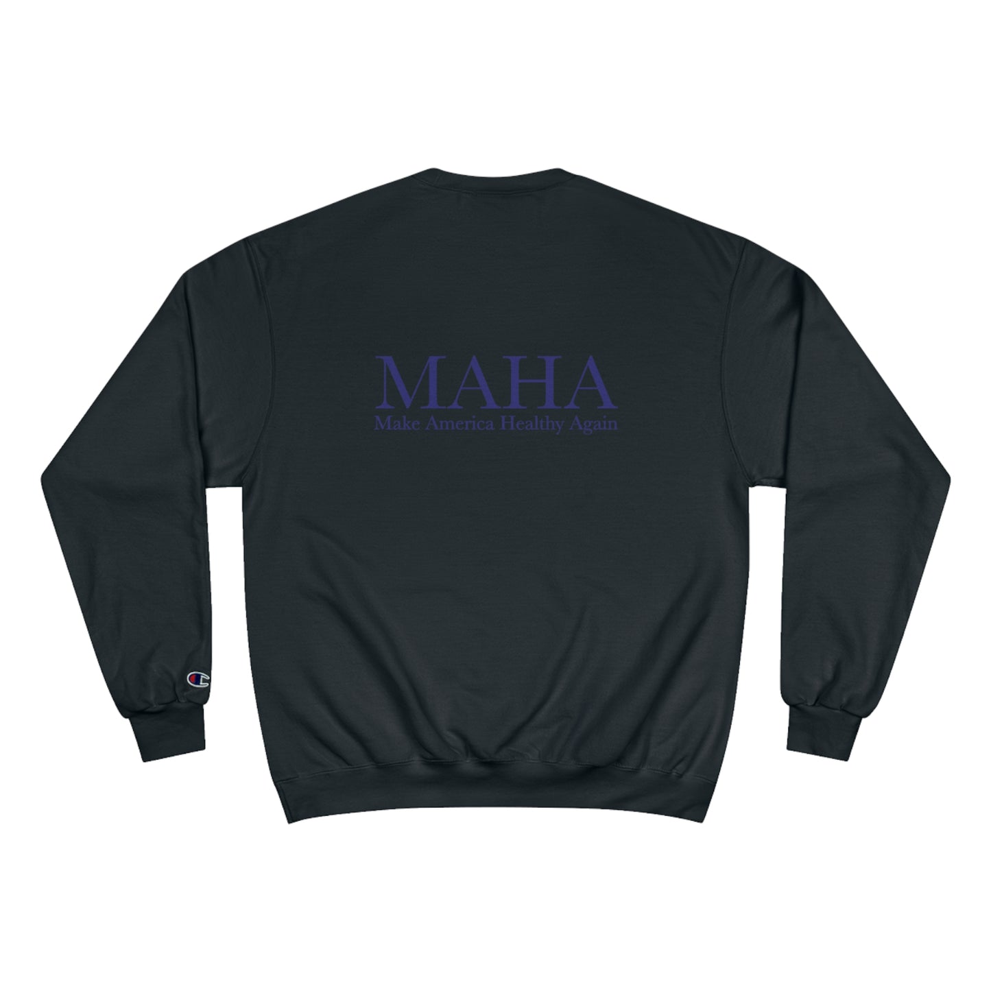 MAHA - Champion Sweatshirt